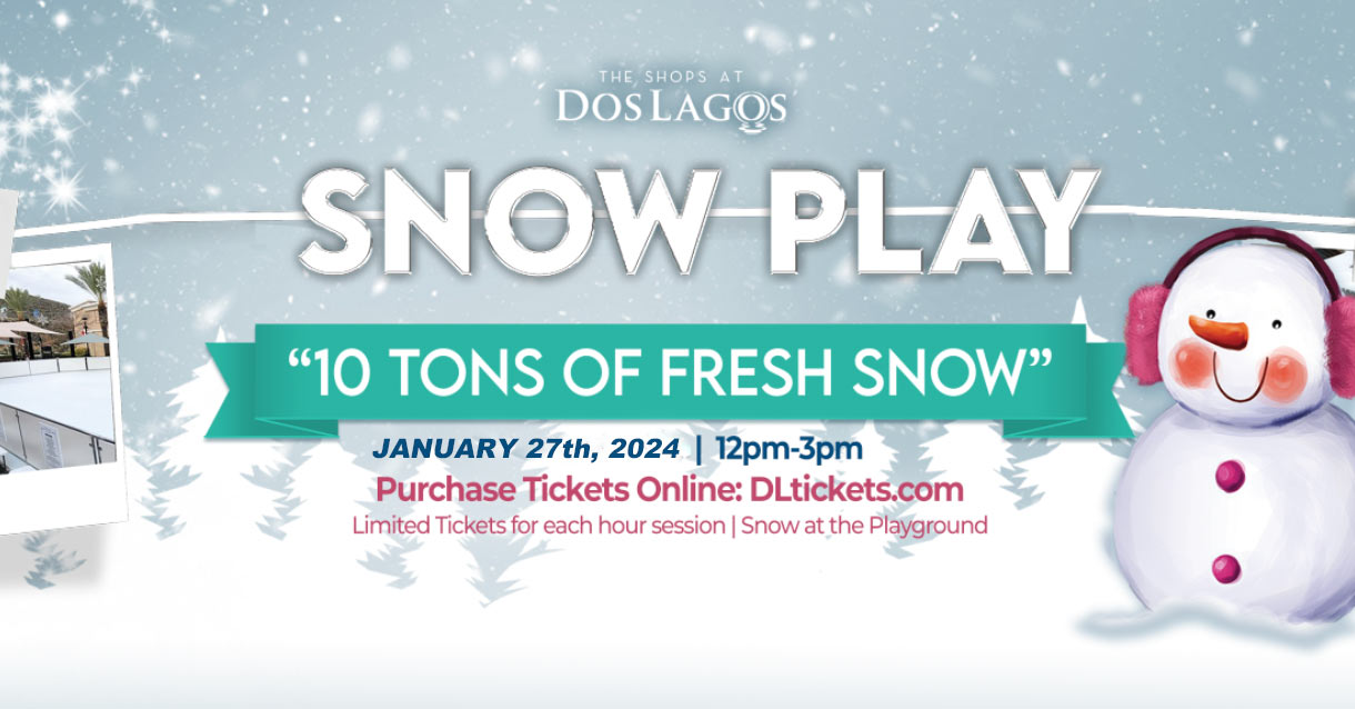 Snow Play with 10 Tons of Snow! Jan 27th!