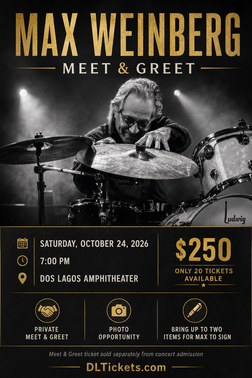 Max Weinberg Meet & Greet promotional poster for Saturday, October 24, 2026 at 7:00 PM at Dos Lagos Amphitheater.